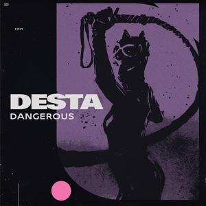 Dangerous