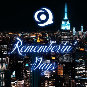 Rememberin' Days