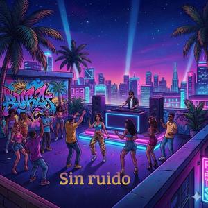 Sin ruido
