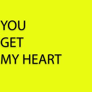 You Get My Heart (Acoustic)
