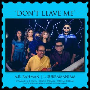 Don't Leave Me