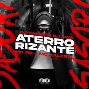 Aterrorizante (feat. MC PR & Mc Kaleste)