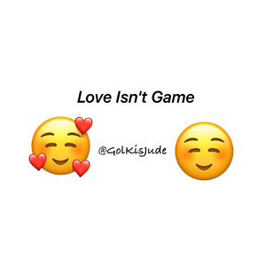 Love Isn't Game