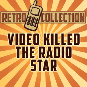 Video Killed the Radio Star (Intro) [Originally Performed By The Buggles]