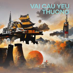 VAI CAU YEU THUONG