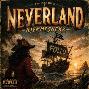 NEVERLAND (Hjemmesnekk)