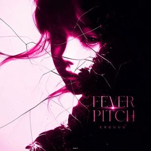 Fever Pitch (Slowed)