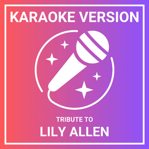 LDN (Karaoke Version Originally Performed by Lily Allen)