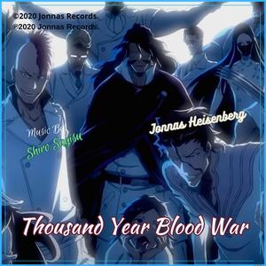 Wandenreich's War Declaration (from "Thousand Year Bloodwar")