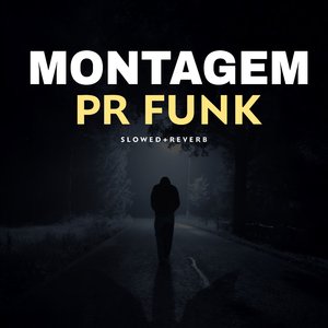 Montagen Pr Funk - Slowed+Reverb