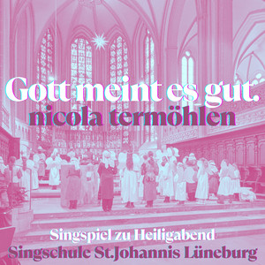 Und siehe, Maria bekommt ihren Sohn (Singspiel Aufnahme St.Johannis 2025)