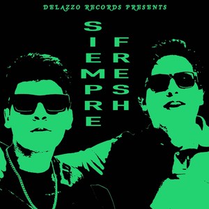 SIEMPRE FRESH