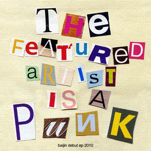 the featured artist is a punk