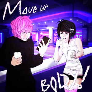 Move ur body! (feat. onlinewh0re)