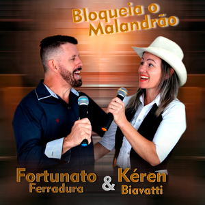Bloqueia O Malandrão
