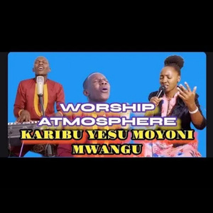 KARIBU YESU MOYONI MWANGU VIUMBE VYOTE VINAKUTUKUZA UNASTAHILI KUABUDIWA (Original)