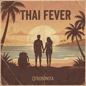 Thai Fever (Yoonique Remix)