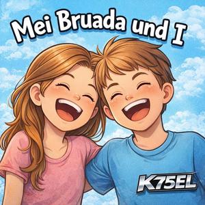 Mei Bruada und I
