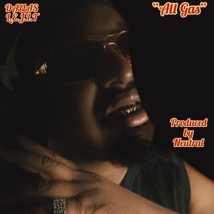 All Gas "Freestyle"