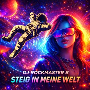 Steig in meine Welt (VIP MIX)