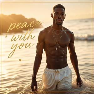 Peace With You