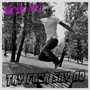 Try four Say No (Original Mix)