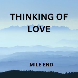 Thinking of Love