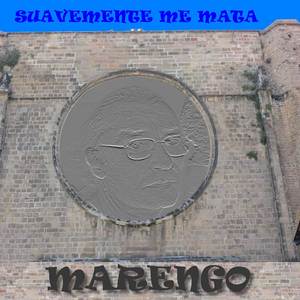 Suavemente me mata