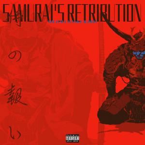 Samurai's Retribution (feat. DRH)