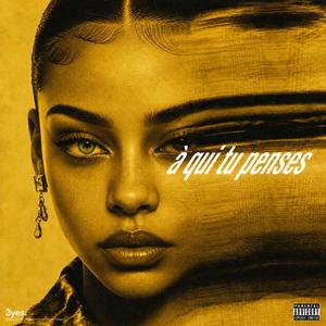 À qui tu penses