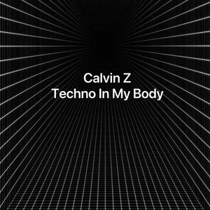 Techno in my Body