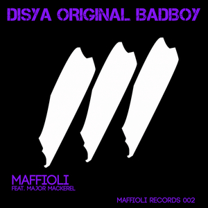 Disya Original BadBoy (Original Mix)