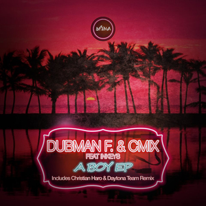 A Boy (Christian Haro & Daytona Team remix.)