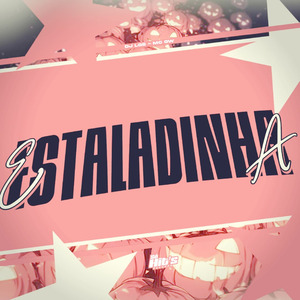 Estaladinha