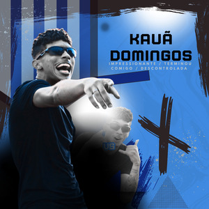 Impressionante / Terminou Comigo / Descontrolada