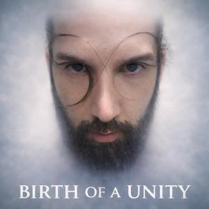 Birth of a Unity