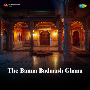 The Banna Badmash Ghana
