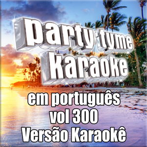 Indecente (Made Popular By Anitta) [Karaoke Version]