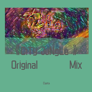 《CiTy JuNgLe》- Original Mix