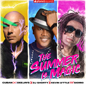 The Summer Is Magic (Prod. by Cuban Deejay$)