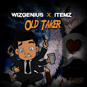 OLD TAKER