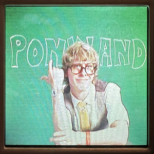 PONY LAND
