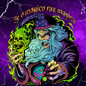 SE O MAGICO FAZ MAGICA - UMA BRUXARIA EU VOU FAZER