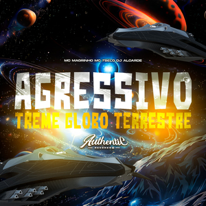 Agressivo Treme Globo Terrestre