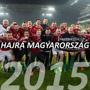 HAJRÁ MAGYARORSZÁG 2015