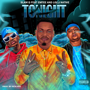 Tonight (feat. Emtee & Lolli Native)