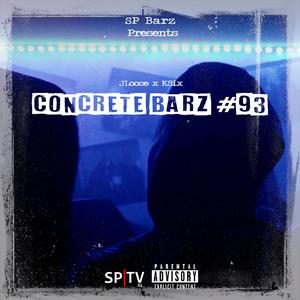 Concrete Barz #93 (feat. JLoose & KSix)