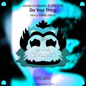 Do Your Thing (Manu Estrella Remix)