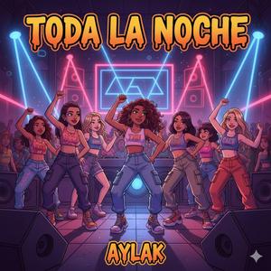 Toda la noche