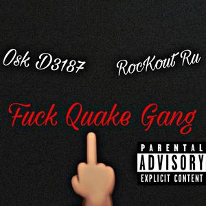 **** Quake Gang